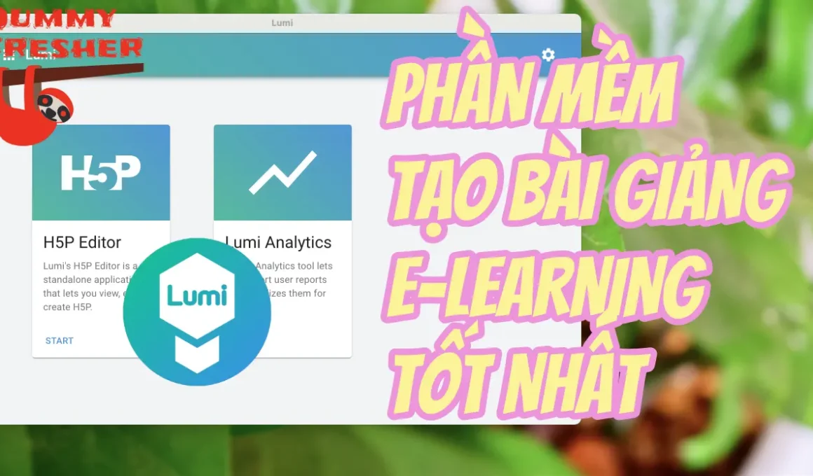 Phần mềm soạn bài giảng điện tử miễn phí Lumi