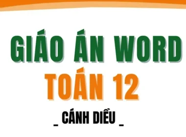 Giáo án Toán 12 Cánh Diều file Word